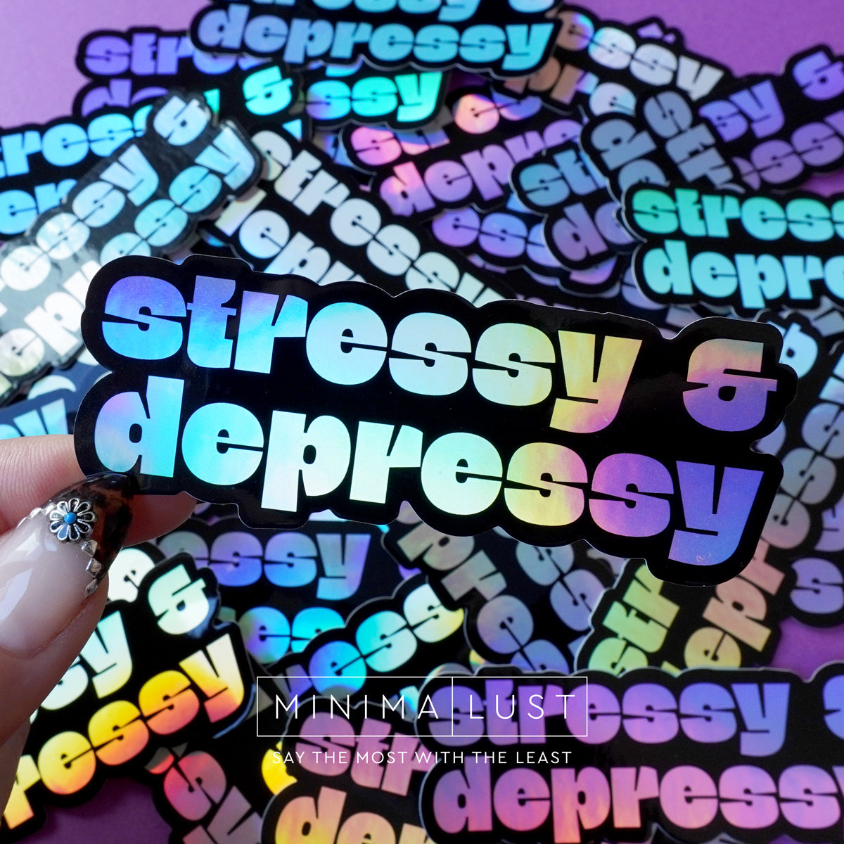 Stressy & Depressy Die Cut Sticker