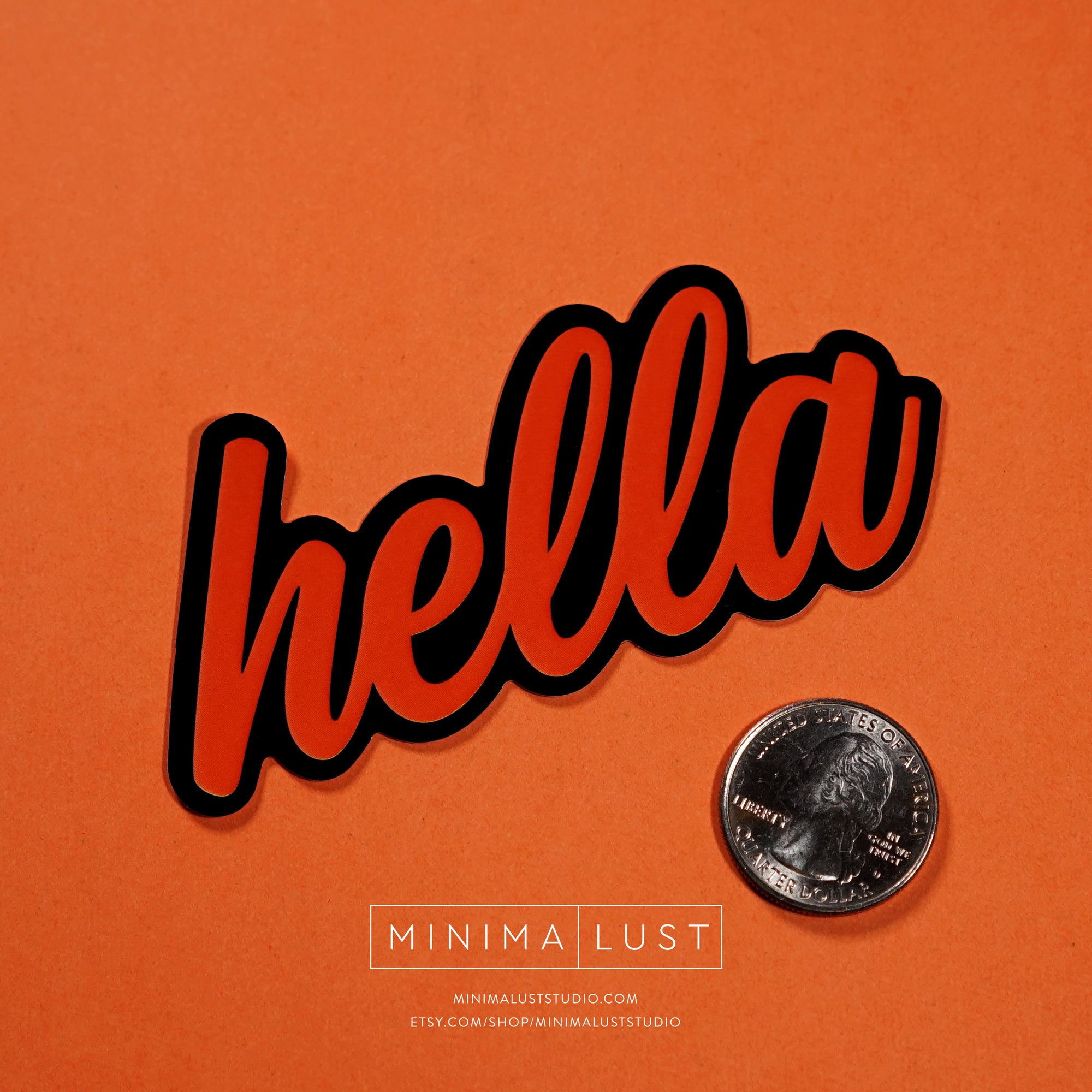 Hella Black & Orange Die Cut Sticker