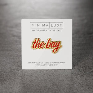 The Bay Red & Gold Enamel Pin